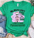 My Mama Didn't Raise No Quitter Graphic Tee