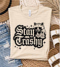 Stay Trashy Graphic Tee