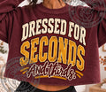 Maroon graphic tee with bold front text and layered "Dressed for Seconds" design