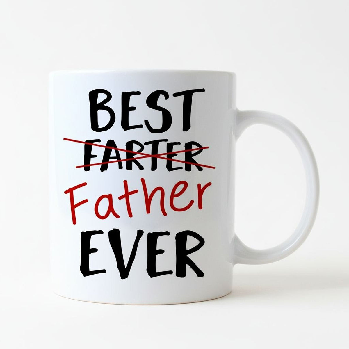 White coffee mug with bold "BEST FARTER" "Father" "EVER" text