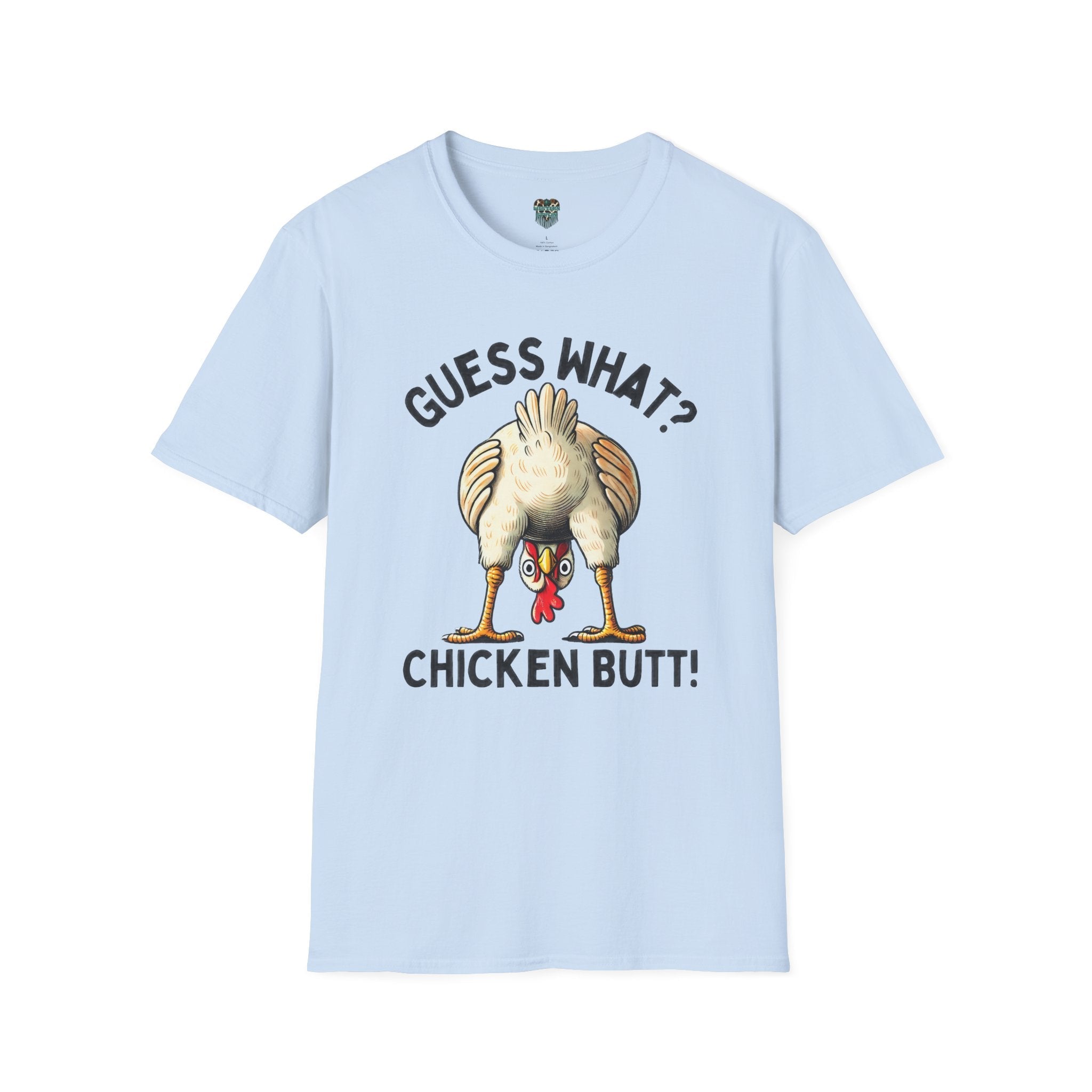 GUESS WHAT, CHICKEN BUTT - GRAPHIC TEE