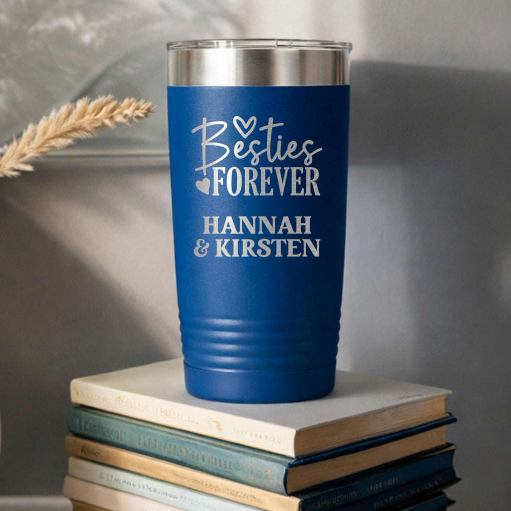 Blue insulated travel tumbler with stainless lid and “Besties Forever” custom names