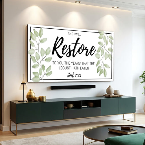 Landscape faith sign featuring green leaf branches and “Restore” with “Joel 2:25”