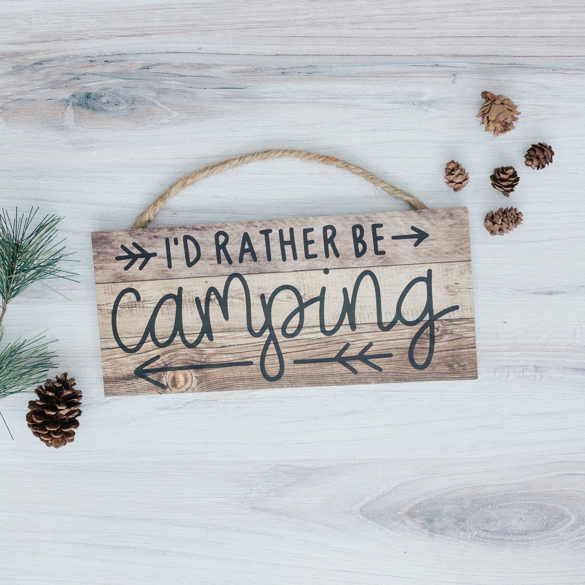 Wooden hanging camping sign with rope handle and 'I'd rather be camping' text