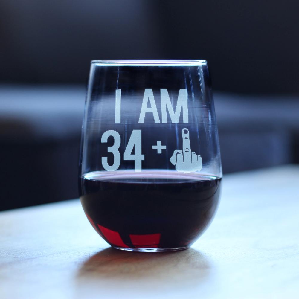 34 + 1 Middle Finger - 35th Birthday Stemless Wine Glass for Women & Men - Cute Funny Wine Gift Idea - Unique Personalized Bday Glasses for Mom, Dad, Friend Turning 35 - Drinking Party Decoration