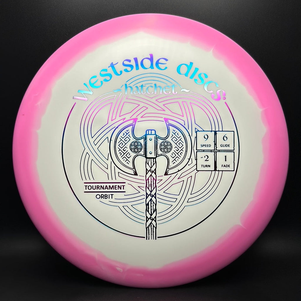 Tournament Orbit Hatchet - First Run