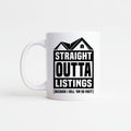 White ceramic mug with black “STRAIGHT OUTTA LISTINGS” house graphic