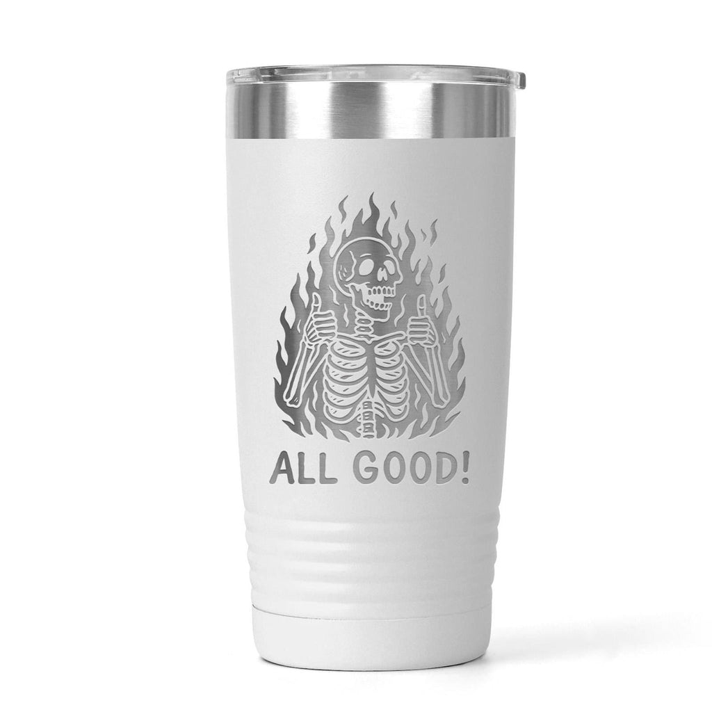 White insulated travel tumbler with stainless lid and gray “All Good!” skeleton graphic