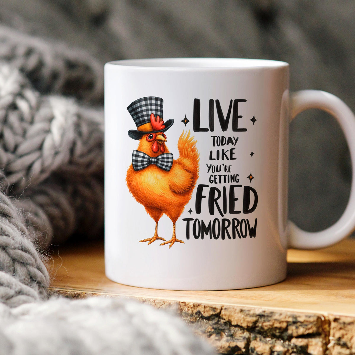 White ceramic mug with orange cartoon chicken and LIVE…FRIED TOMORROW text