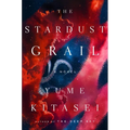 The Stardust Grail - Hardcover