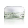 Bright Skin Overnight Correcting Cream jar with white lid and green label band
