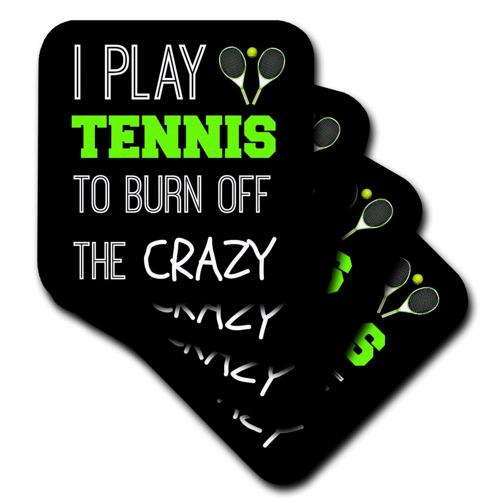 3dRose BrooklynMeme Sports - I play tennis to burn off the crazy on black background - Coasters (cst_221883)