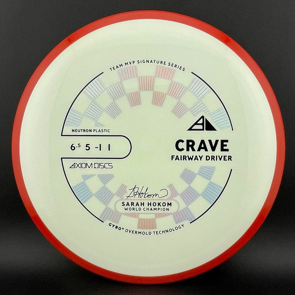 Neutron Crave - Sarah Hokom Signature Series