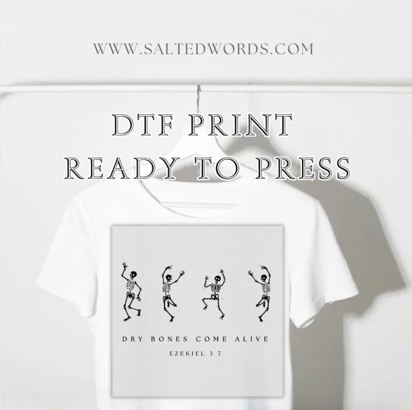 Dry bones come alive Ezekiel Bible verse dancing skeletons DTF print