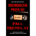 Hardcover horror novel book cover with red title Horror Movie and author Paul Tremblay