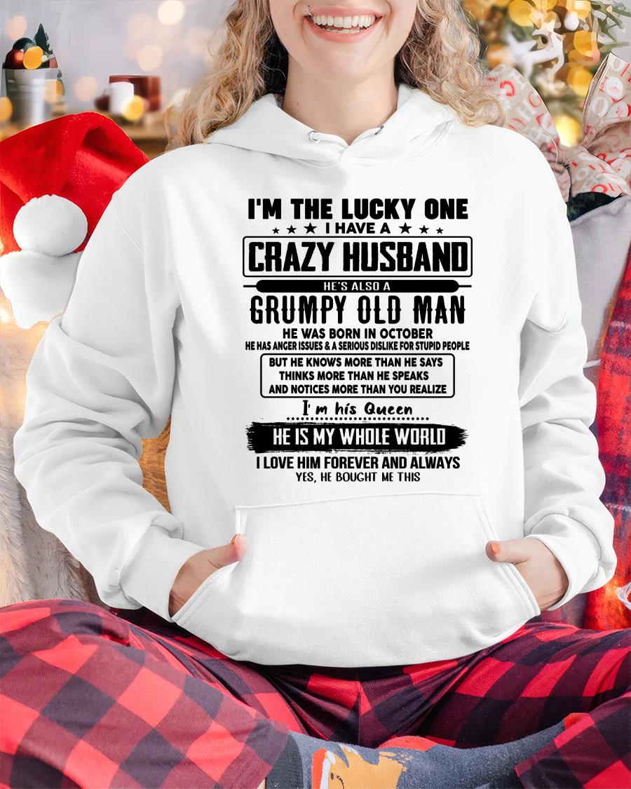 October - I am Lucky One I Have A Crazy Husband - Gift for Wife From Husband - NGHL10 (SKUT-LUCKYONE-10)