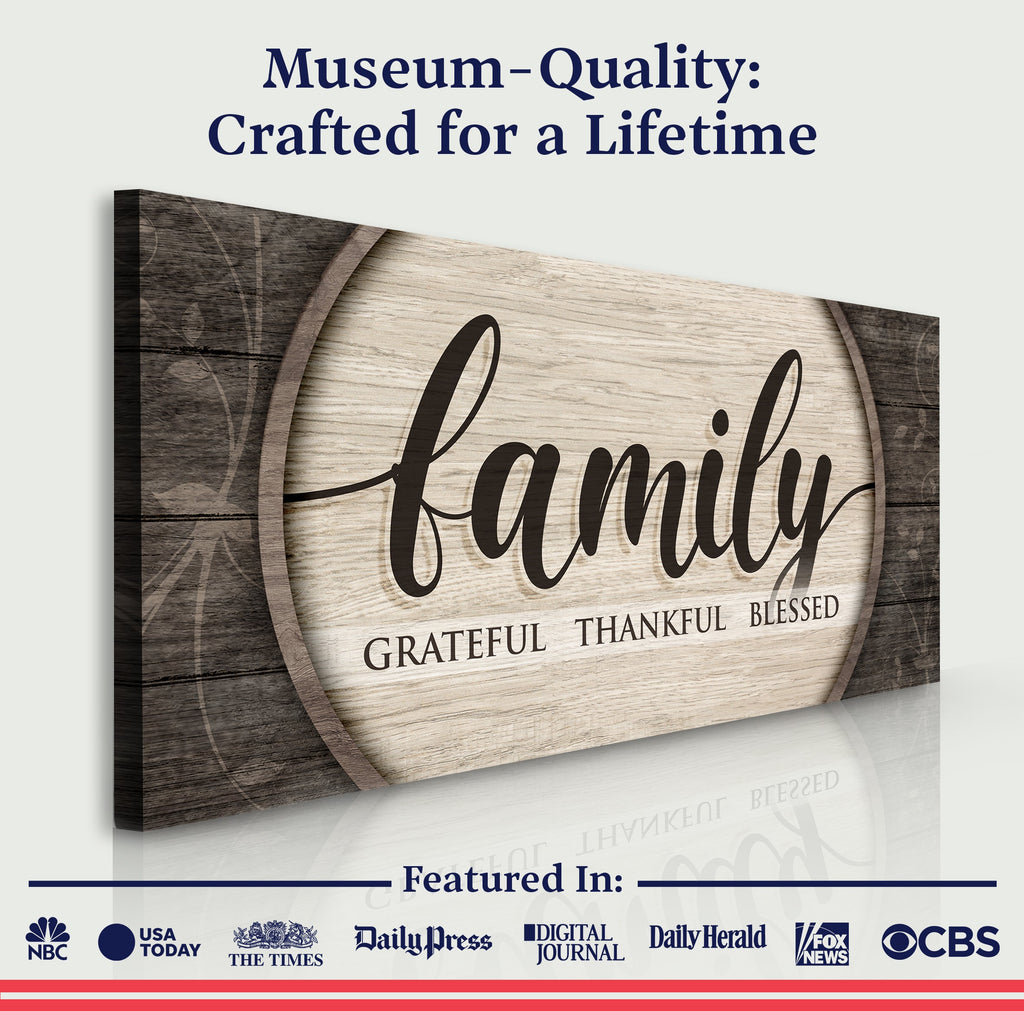 Grateful Thankful Blessed Family Sign
