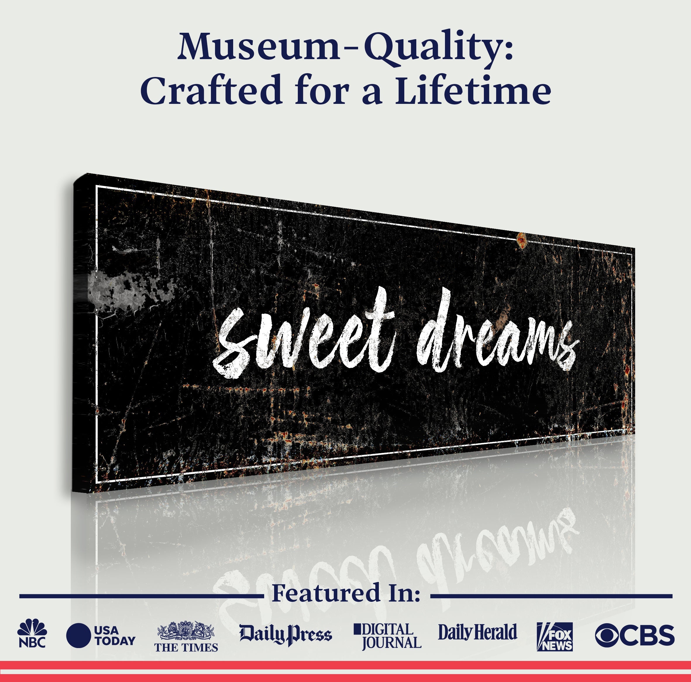 Sweet Dreams Sign IV