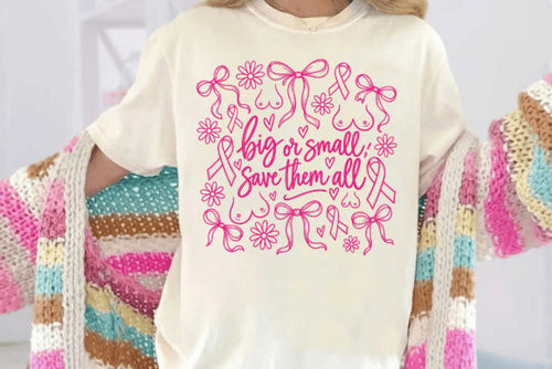 Cream graphic t-shirt with pink floral "Big or Small, Save them all" print