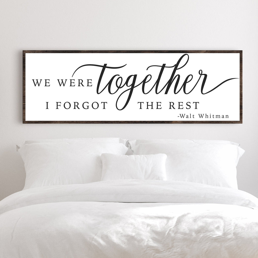 We Were Together, I Forgot The Rest Sign II