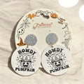 Acrylic Halloween earrings with silver glitter round studs and “Howdy Pumpkin” ghost faces
