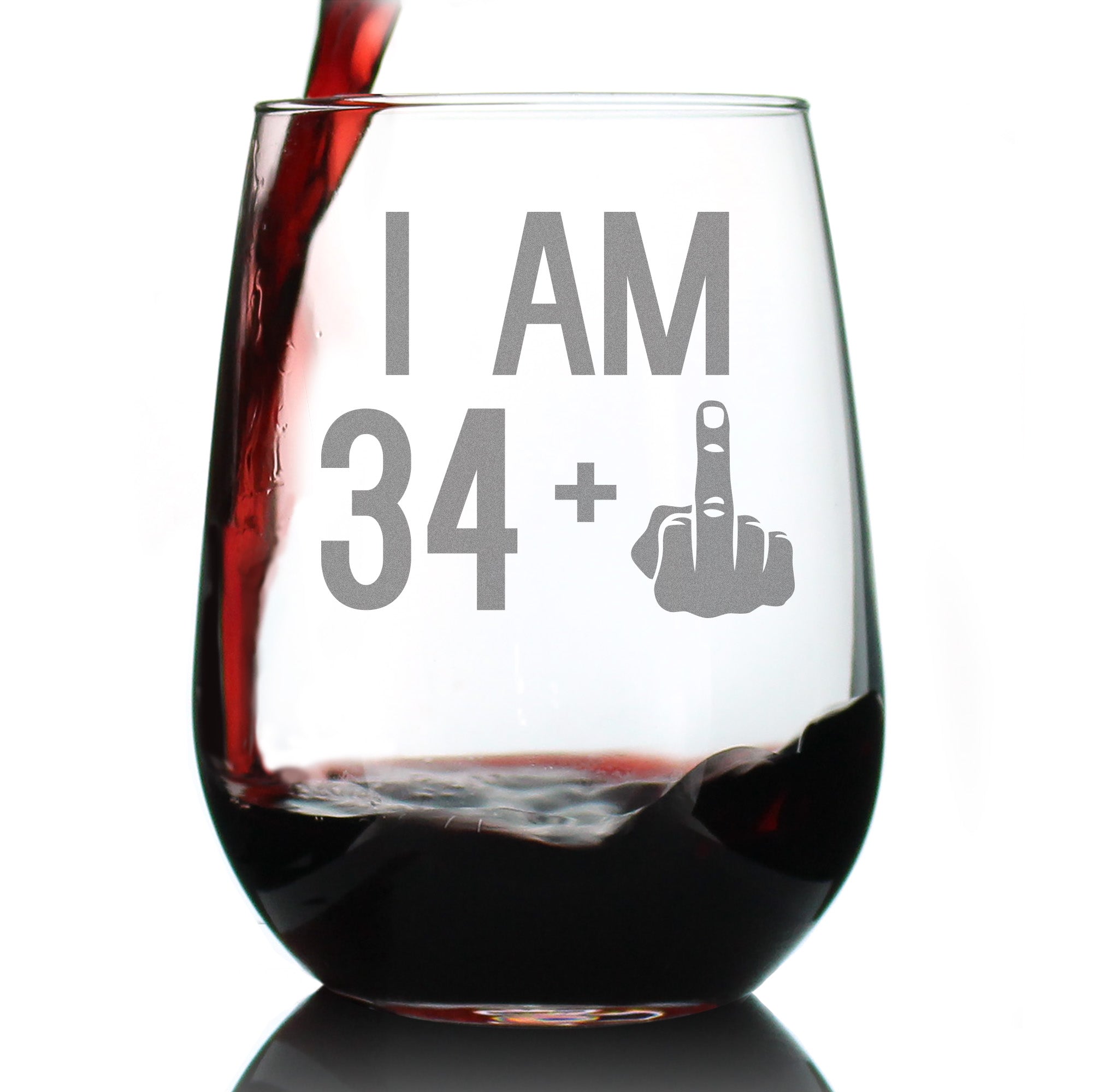 34 + 1 Middle Finger - 35th Birthday Stemless Wine Glass for Women & Men - Cute Funny Wine Gift Idea - Unique Personalized Bday Glasses for Mom, Dad, Friend Turning 35 - Drinking Party Decoration