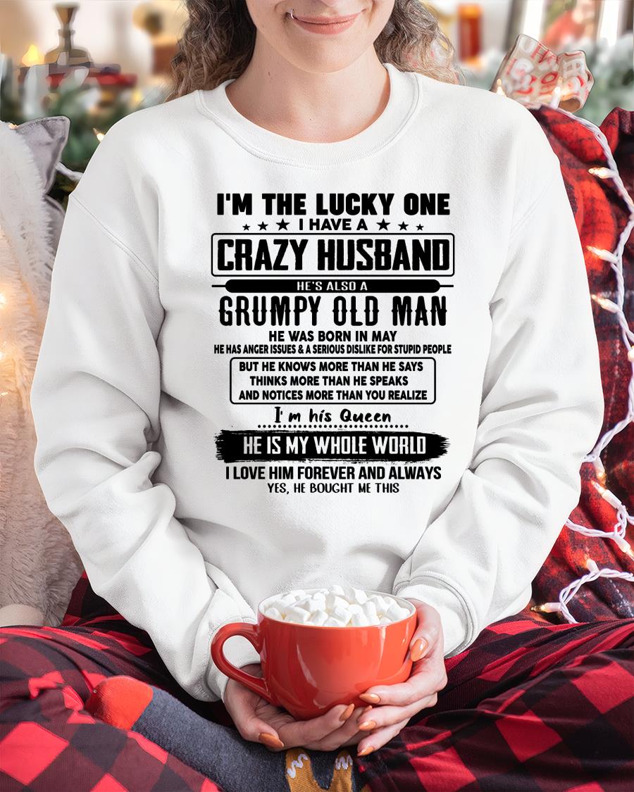 May - I am Lucky One I Have A Crazy Husband - Gift for Wife From Husband - NGHL05 (SKUT-LUCKYONE-05)
