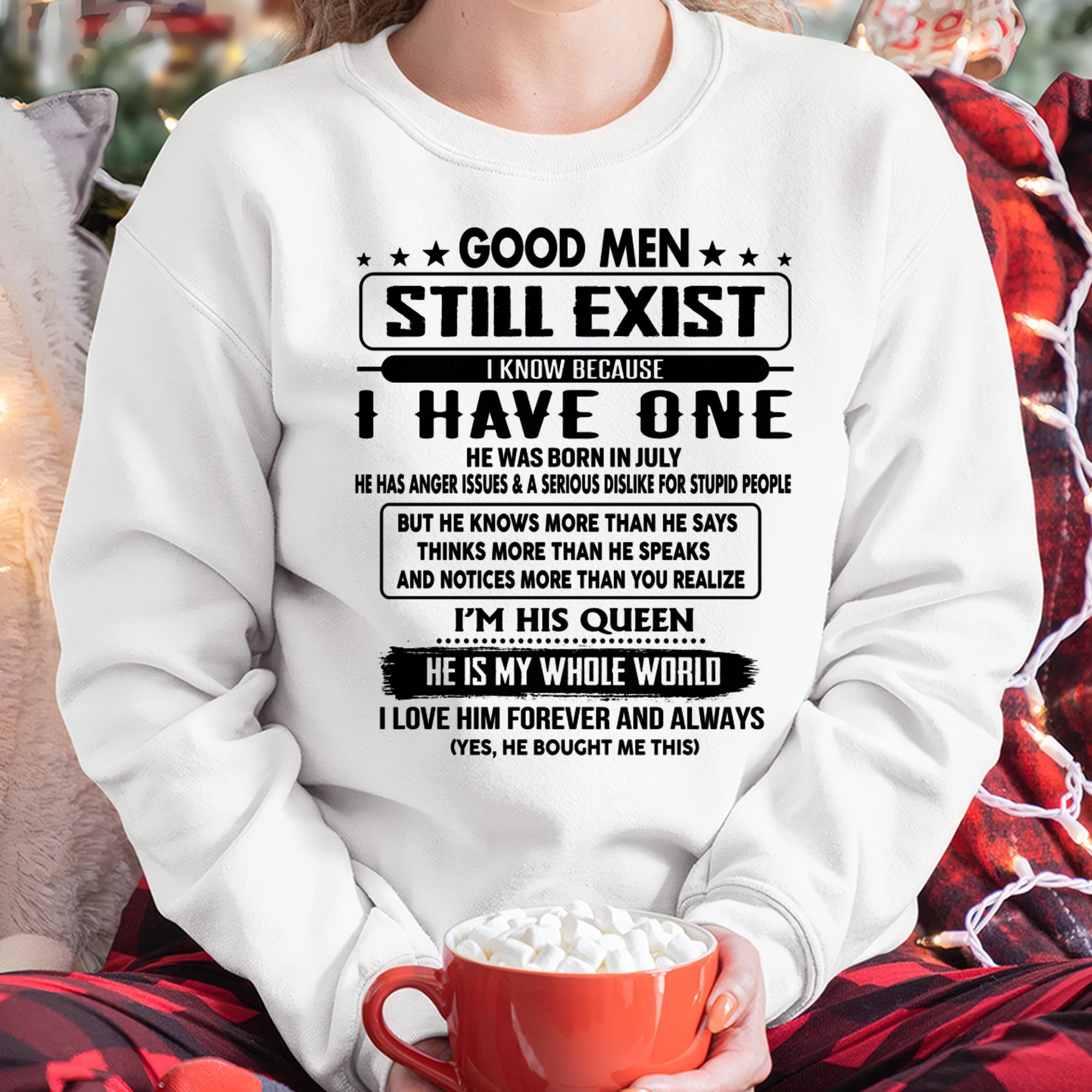 July - Good men Still Exist - gift for your girlfriend, wife from Husband - NGHL07 (SKU-GM-07)