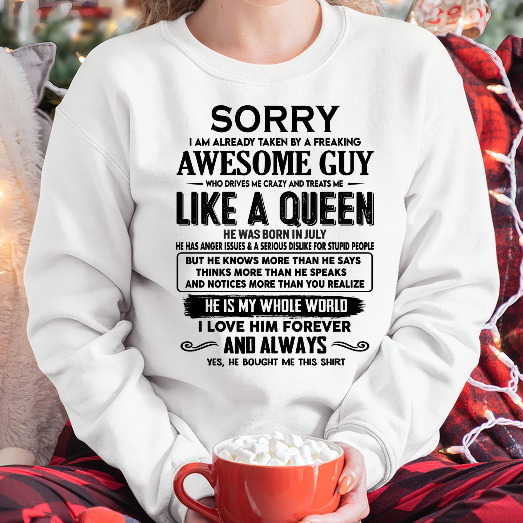 July - Sorry I am already taken by a freaking awesome guy - Gift for Wife From Husband - NGHL07 (SKU-SRG-07)