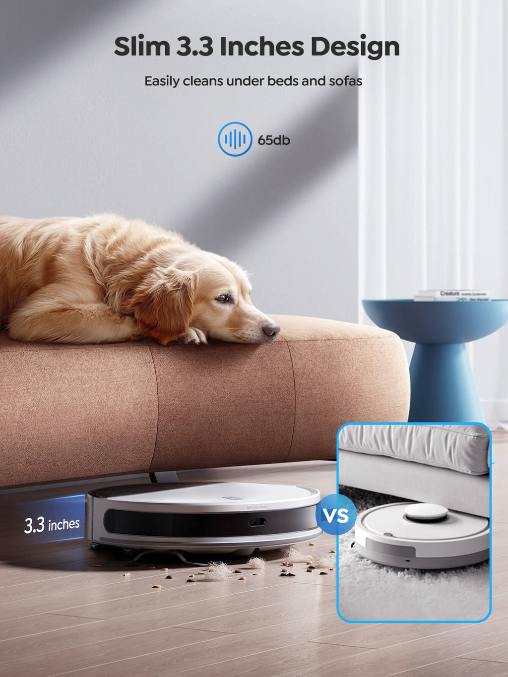 Slim robot vacuum cleaning under a couch with low-profile body.