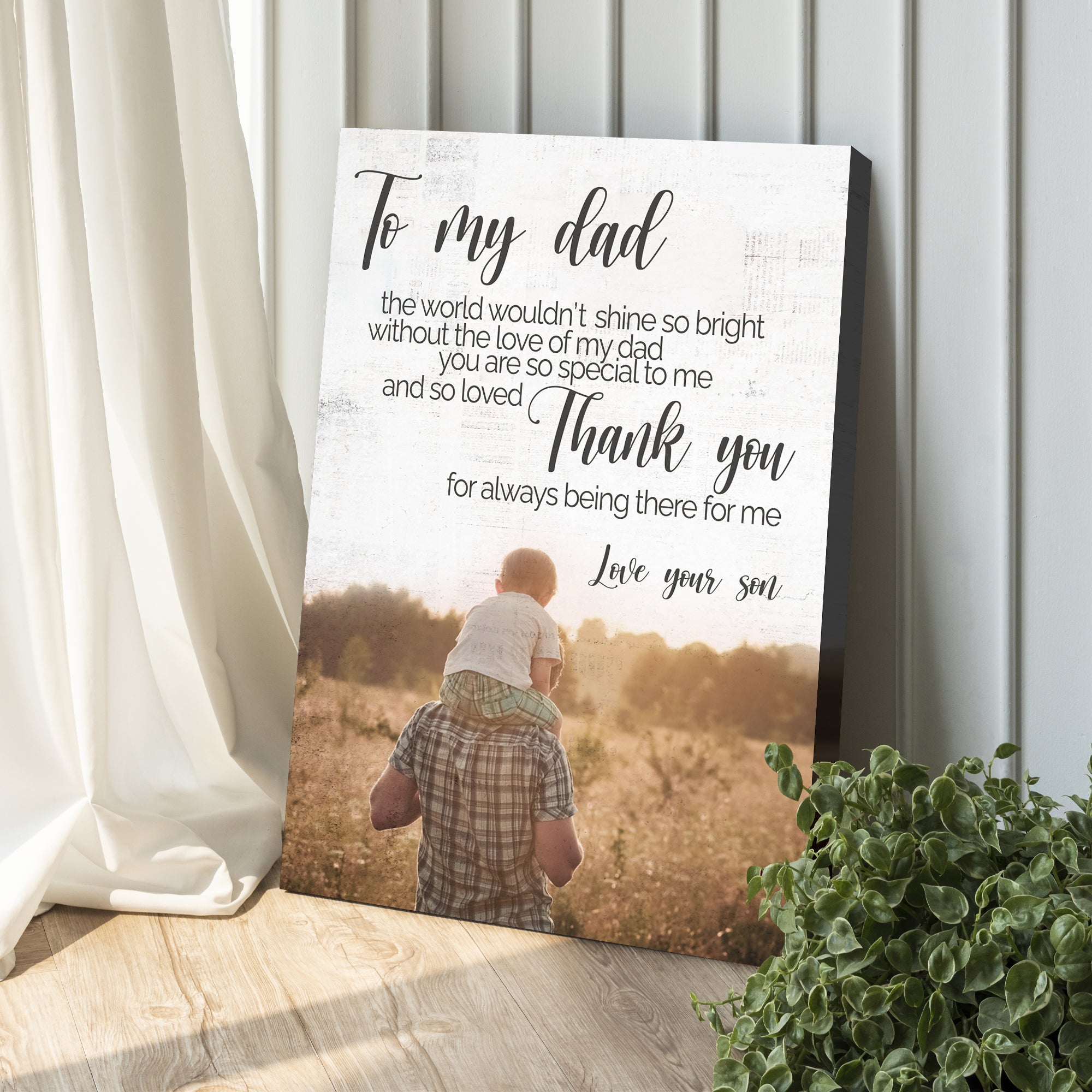 To My Dad Thank You Happy Father's Day Sign