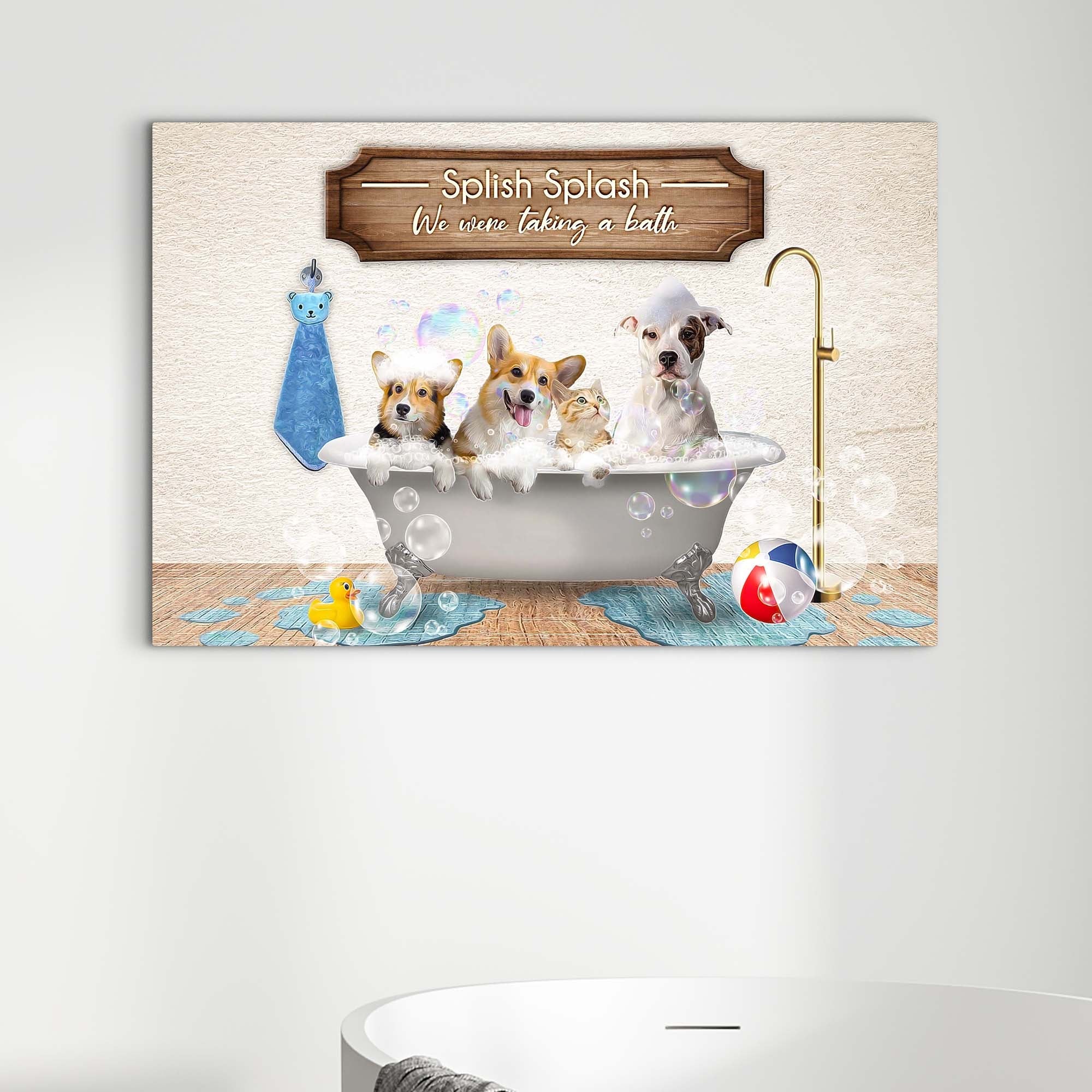 Splish Splash We Were Taking A Bath Sign