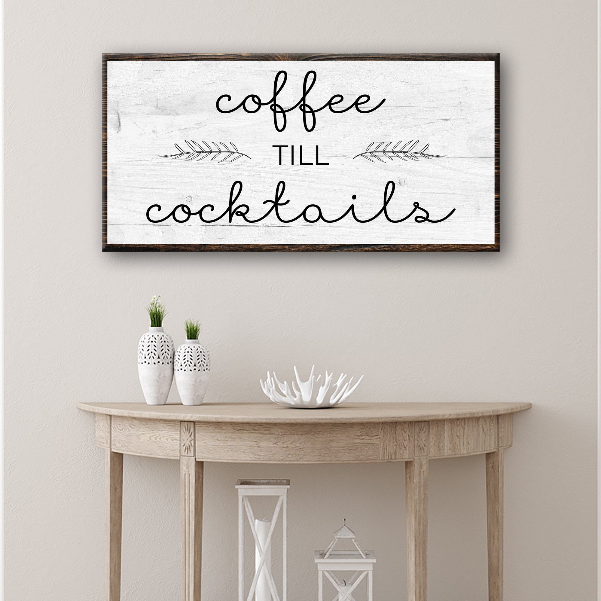 Framed coffee till cocktails wall sign on light canvas with dark script lettering