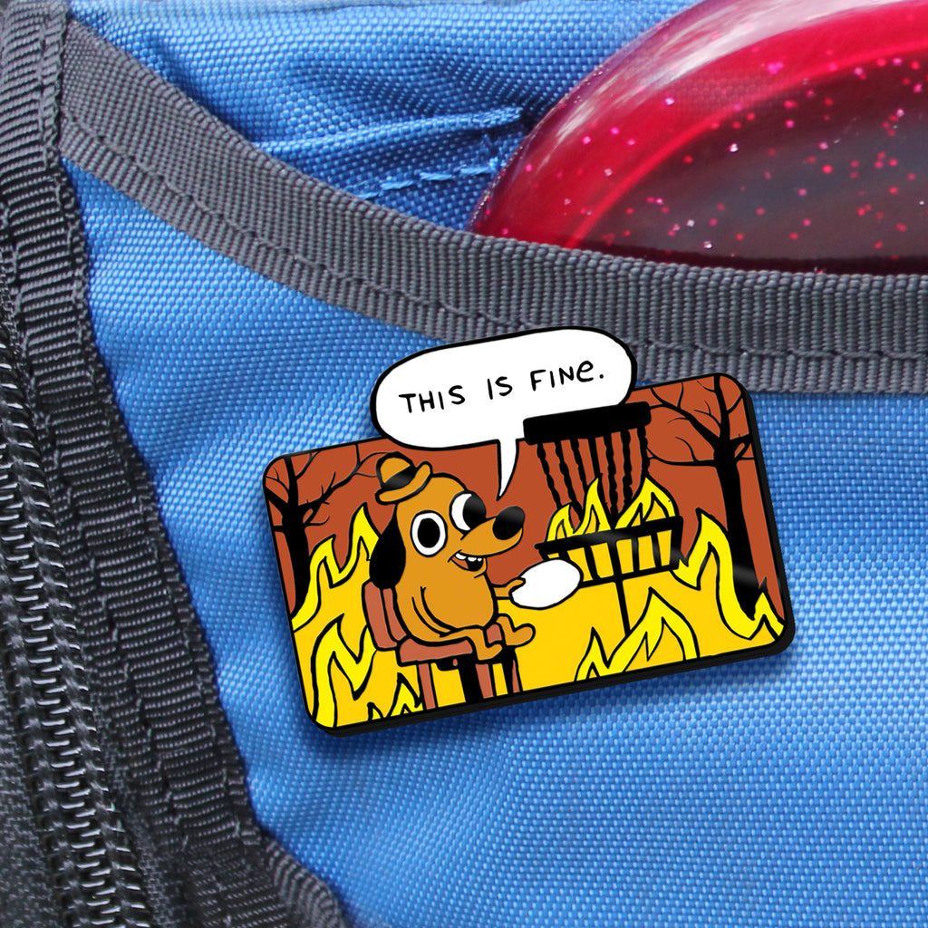 This Is Fine Pin - Metal Butterfly