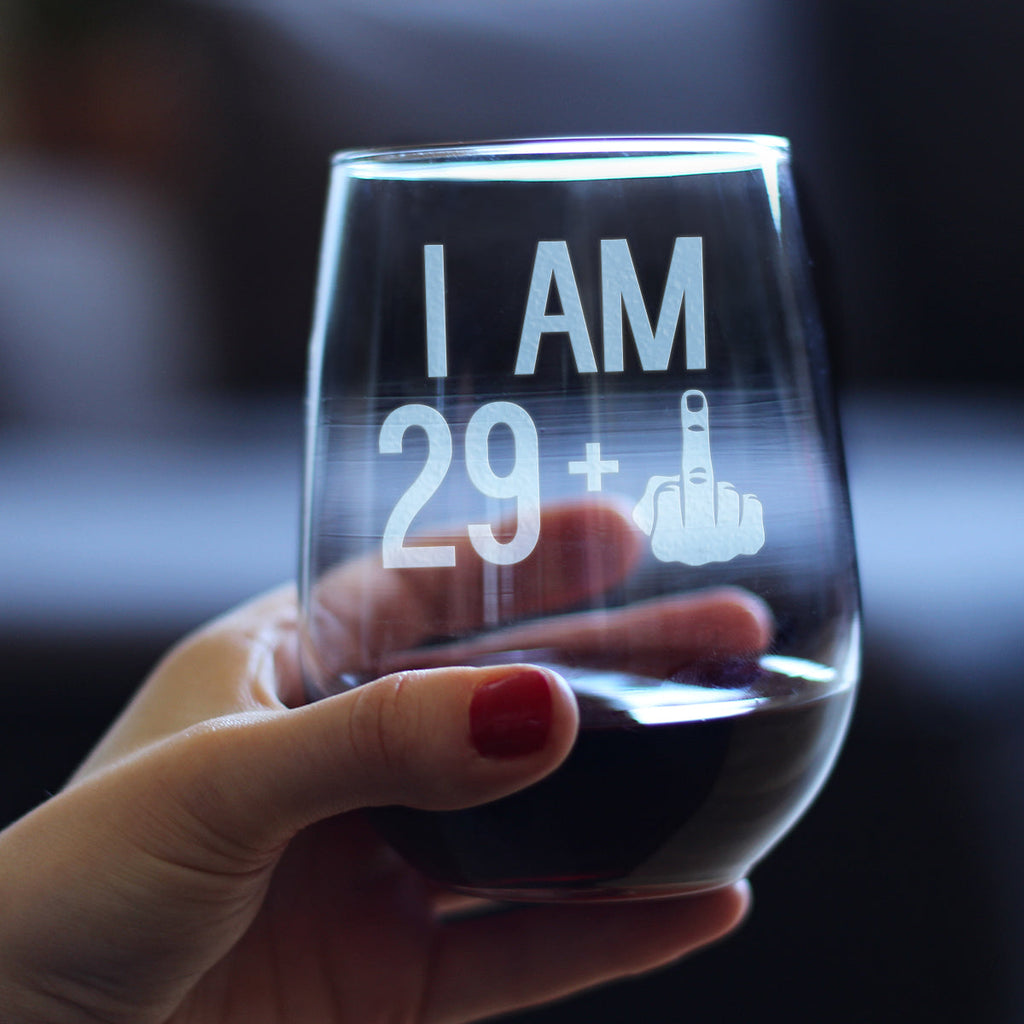 29 + 1 Middle Finger - 30th Birthday Stemless Wine Glass for Women & Men - Cute Funny Wine Gift Idea - Unique Personalized Bday Glasses for Best Friend Turning 30 - Drinking Party Decoration