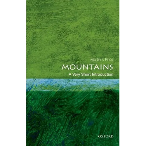 Mountains: A Very Short Introduction paperback with green landscape cover and Martin F. Price