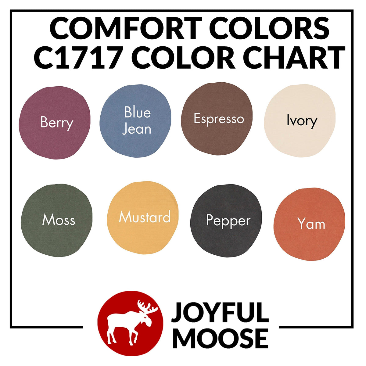 Comfort Colors C1717 color chart showing Berry, Blue Jean, Espresso, Ivory, Moss.