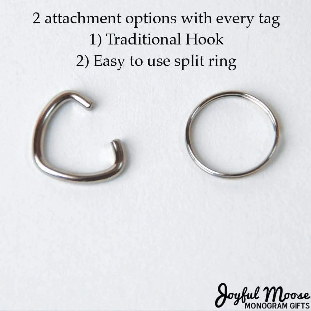 Pet ID tag attachment options: traditional hook and split ring with looped shape