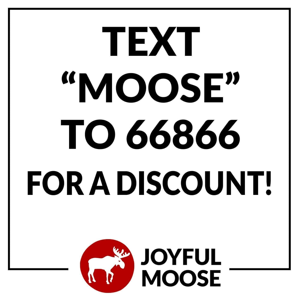 Promotional card with large text “TEXT ‘MOOSE’ TO 66866” and Joyful Moose logo