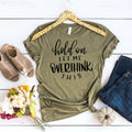 Olive womens T-shirt with “hold on let me overthink this” graphic text