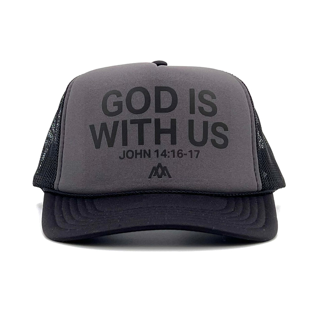 Charcoal foam trucker cap with black mesh; front text “GOD IS WITH US” and “JOHN 14:16-17”.