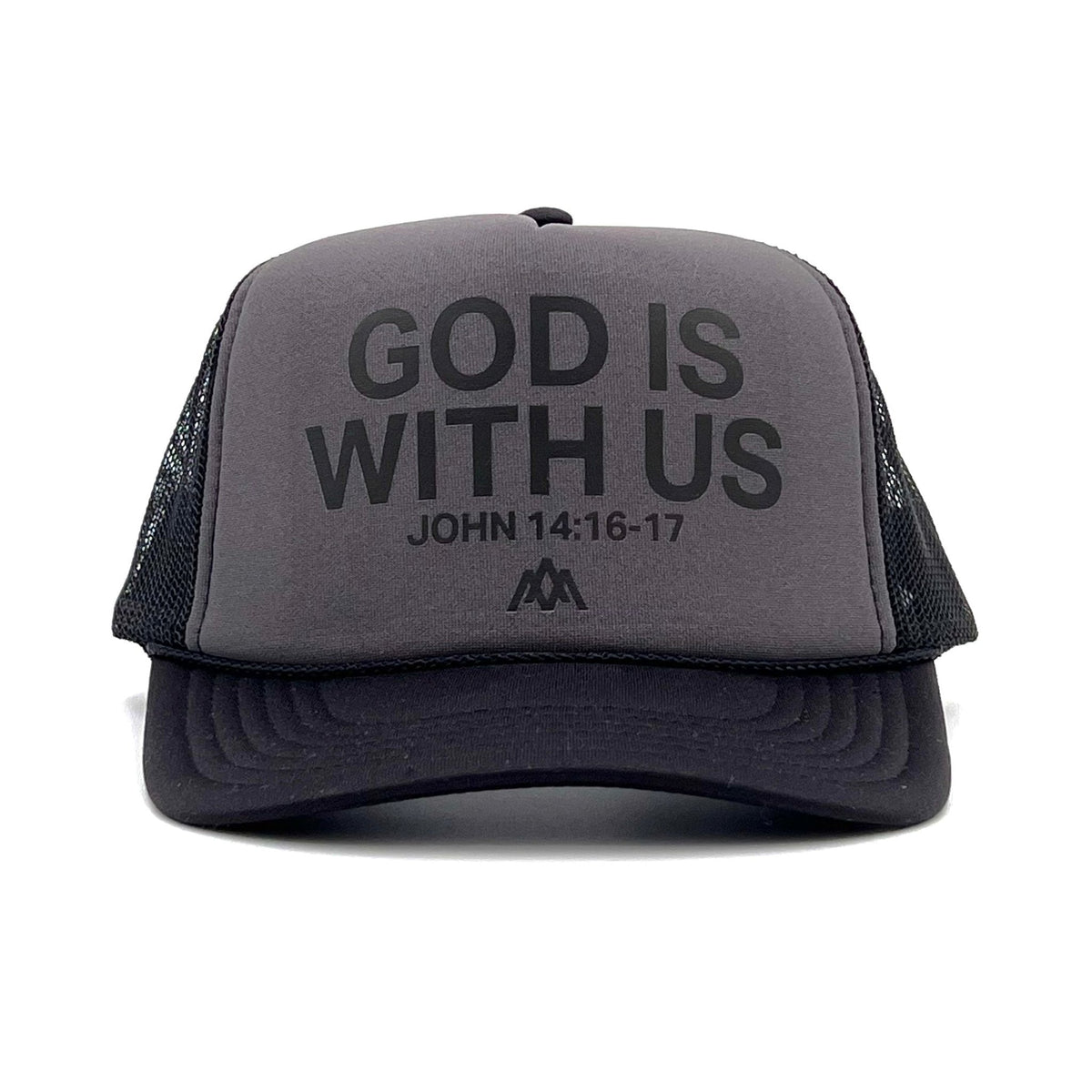 Charcoal foam trucker cap with black mesh; front text “GOD IS WITH US” and “JOHN 14:16-17”.