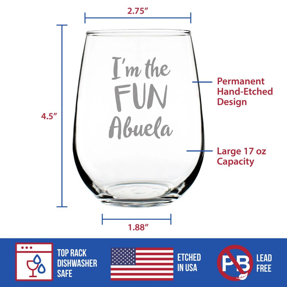 I'm the Fun Abuela - 17 Ounce Stemless Wine Glass