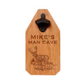 Wooden hanging bottle opener sign with deer engraving and text 'MIKE'S MAN CAVE'