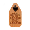 Garage bottle opener wooden sign with engraved quote and black metal bottle opener