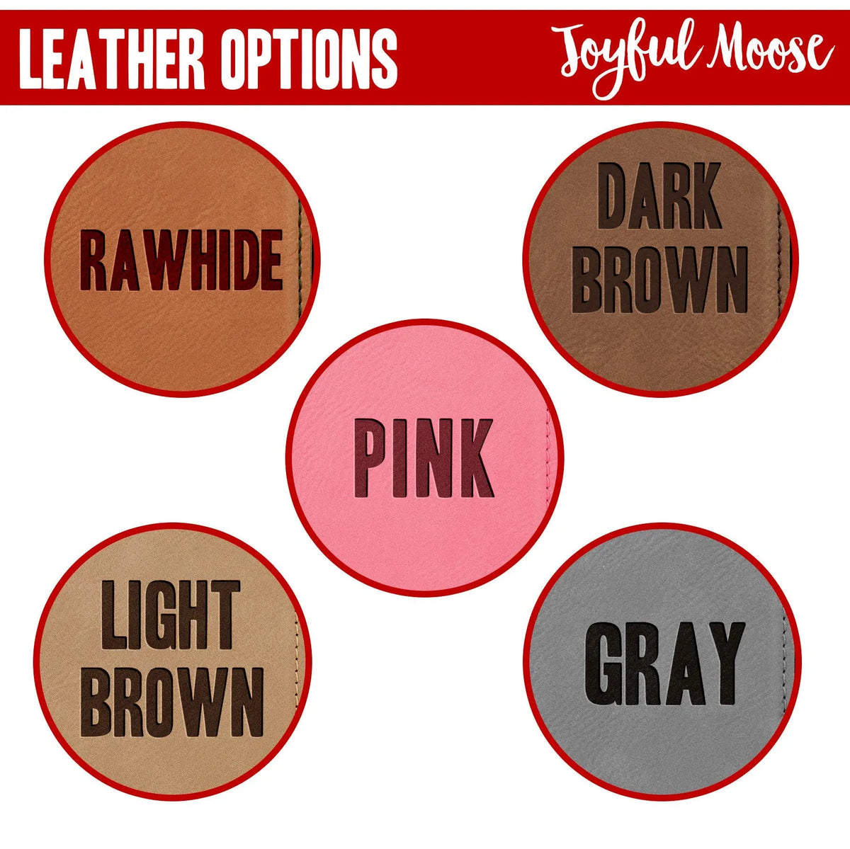 Leather options chart showing circles: Rawhide, Dark Brown, Pink, Light Brown, Gray