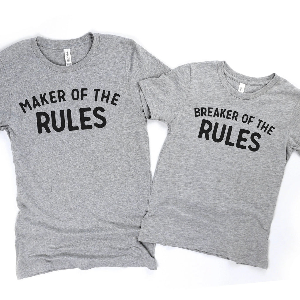 Gray T-shirts with 'Maker of the Rules' and 'Breaker of the Rules' text