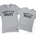 Gray T-shirts with 'Maker of the Rules' and 'Breaker of the Rules' text