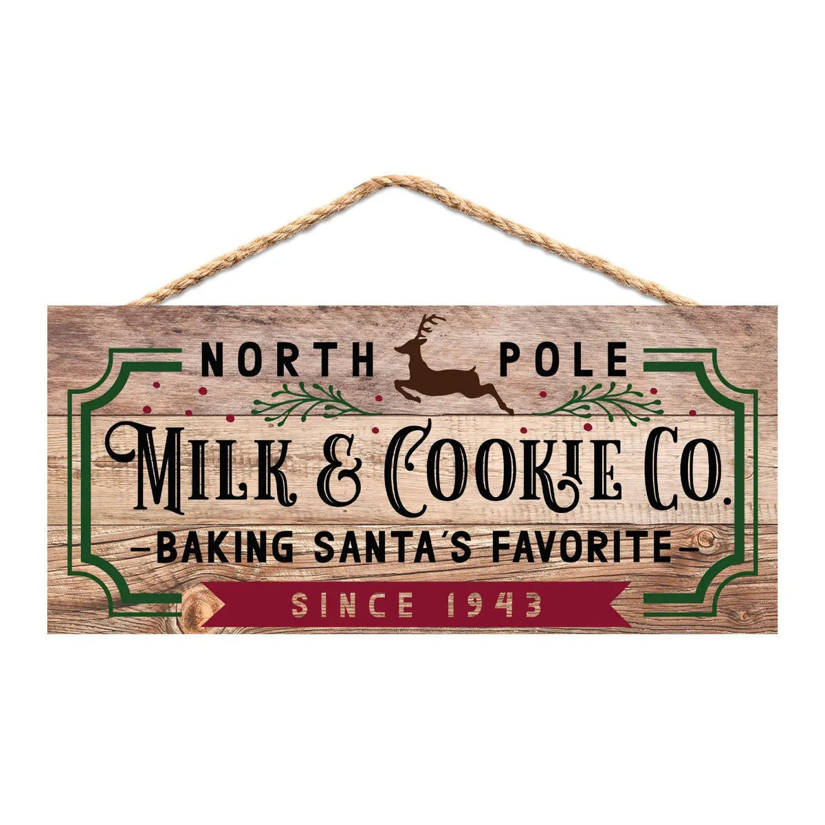 Rustic hanging wooden sign with green 'North Pole Milk & Cookie Co' lettering