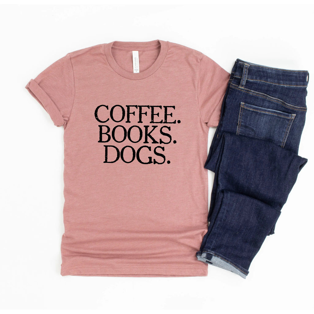 Rose unisex dog tee with “COFFEE. BOOKS. DOGS.” graphic on the front